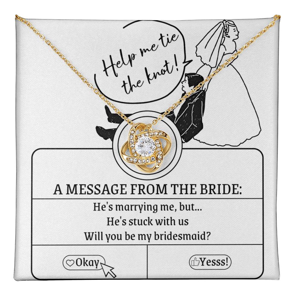 Bridesmaid - Stuck With Us