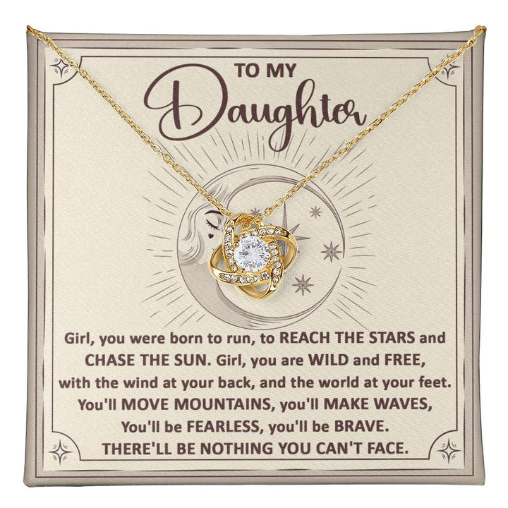 To my daughter born to run, reach the stars and chase the sun, gift ideas, move mountains, make waves, fearless, brave, birthday, xmas, graduation, new year, thanksgiving, xmas, christmas