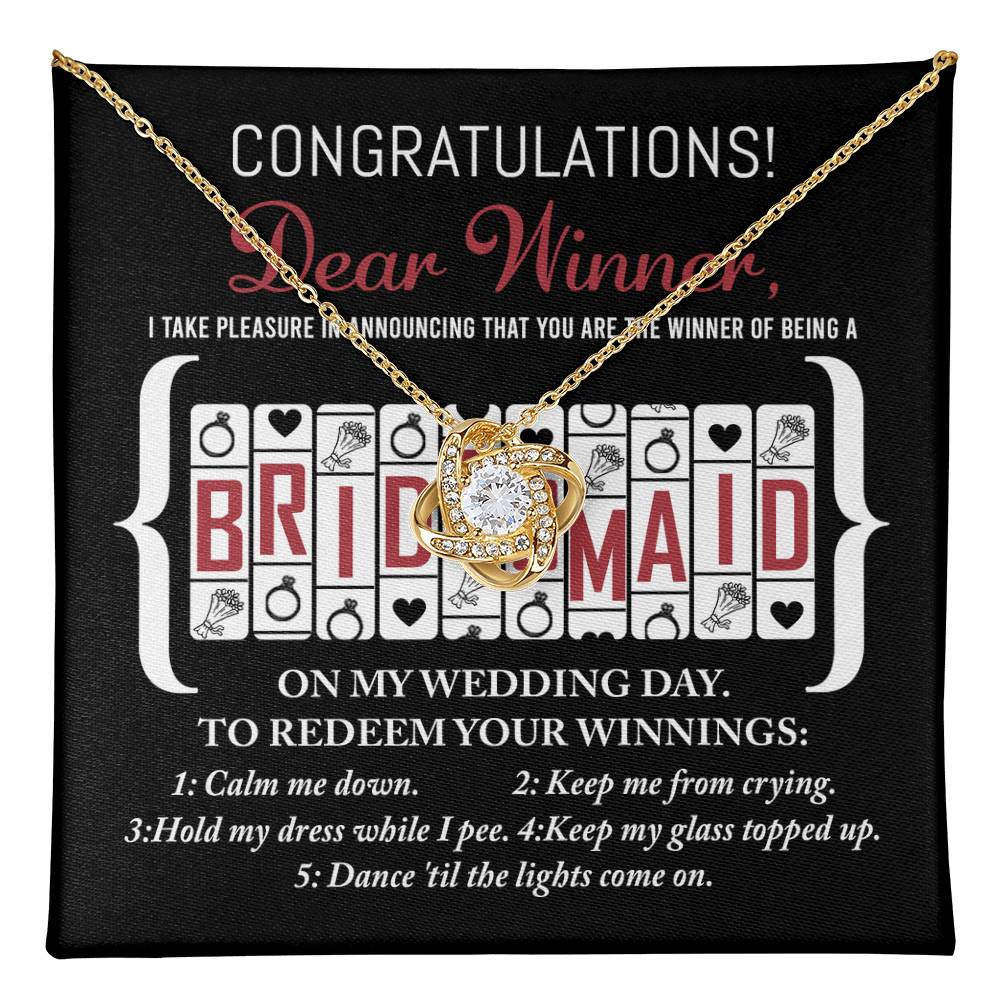 Bridesmaid-The Winner Of