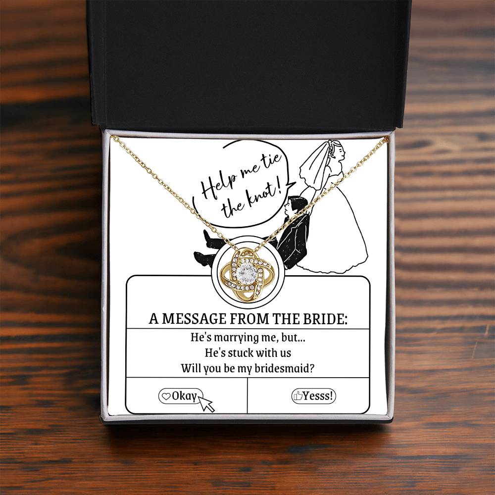 Bridesmaid - Stuck With Us