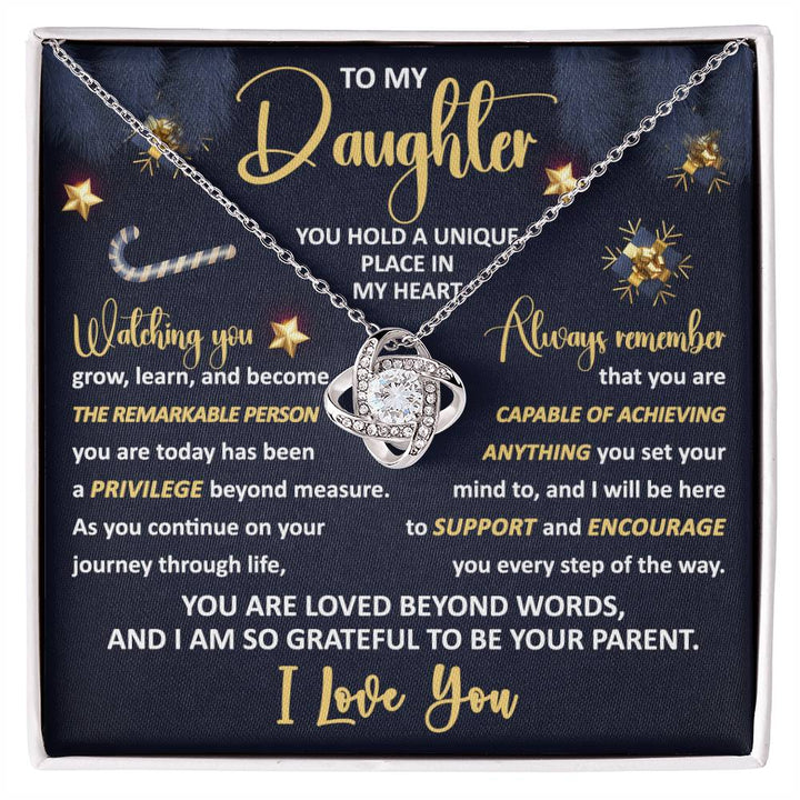 To My Daughter - you hold a unique place in my heart, gift ideas, support, encourage, privilege, remarkable, capable of achieving