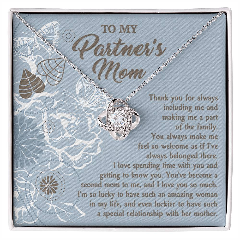 To My Partner's Mom from Son-In-law, thank you for always including me and making me a part of the family, you make me feel so welcome as if I've always belonged there