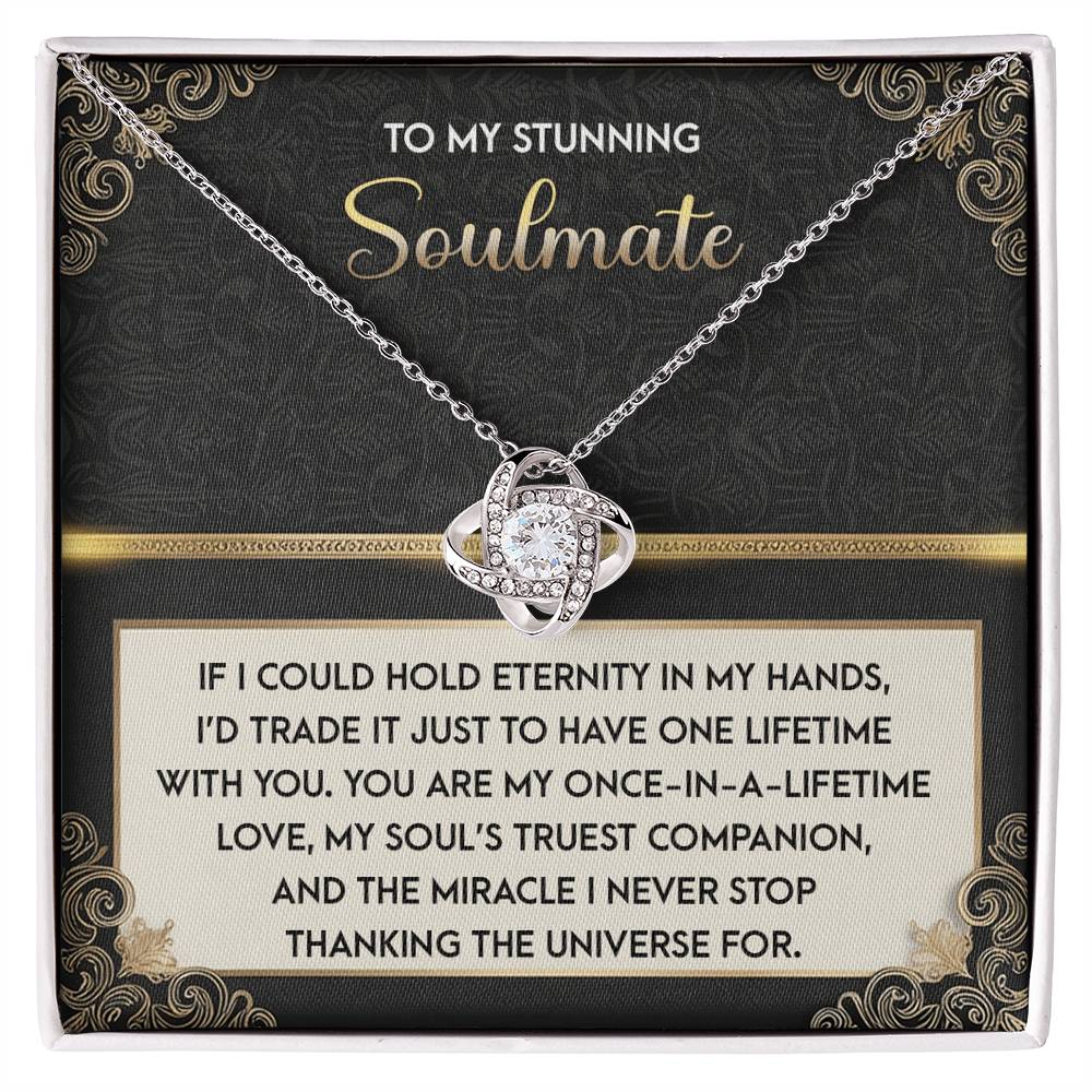 To My Stunning Soulmate - Truest Companion