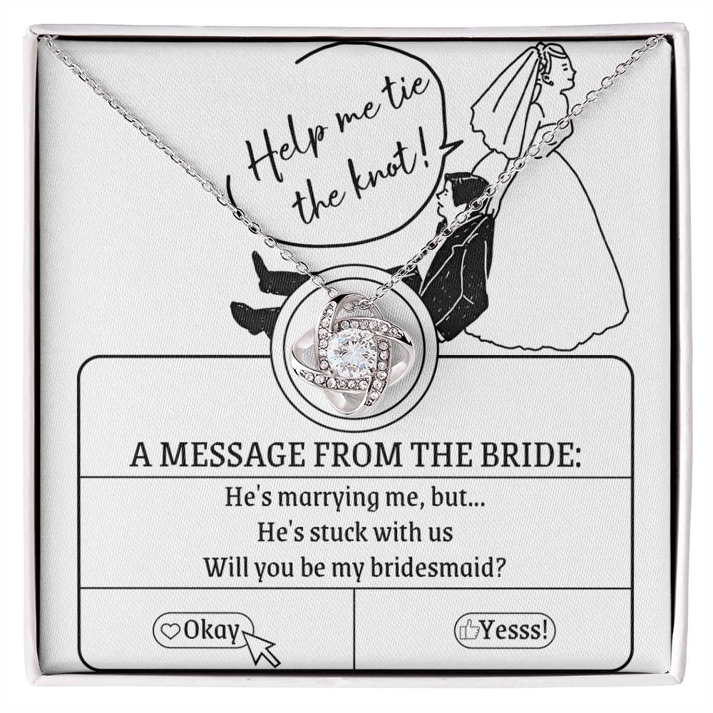 Bridesmaid - Stuck With Us