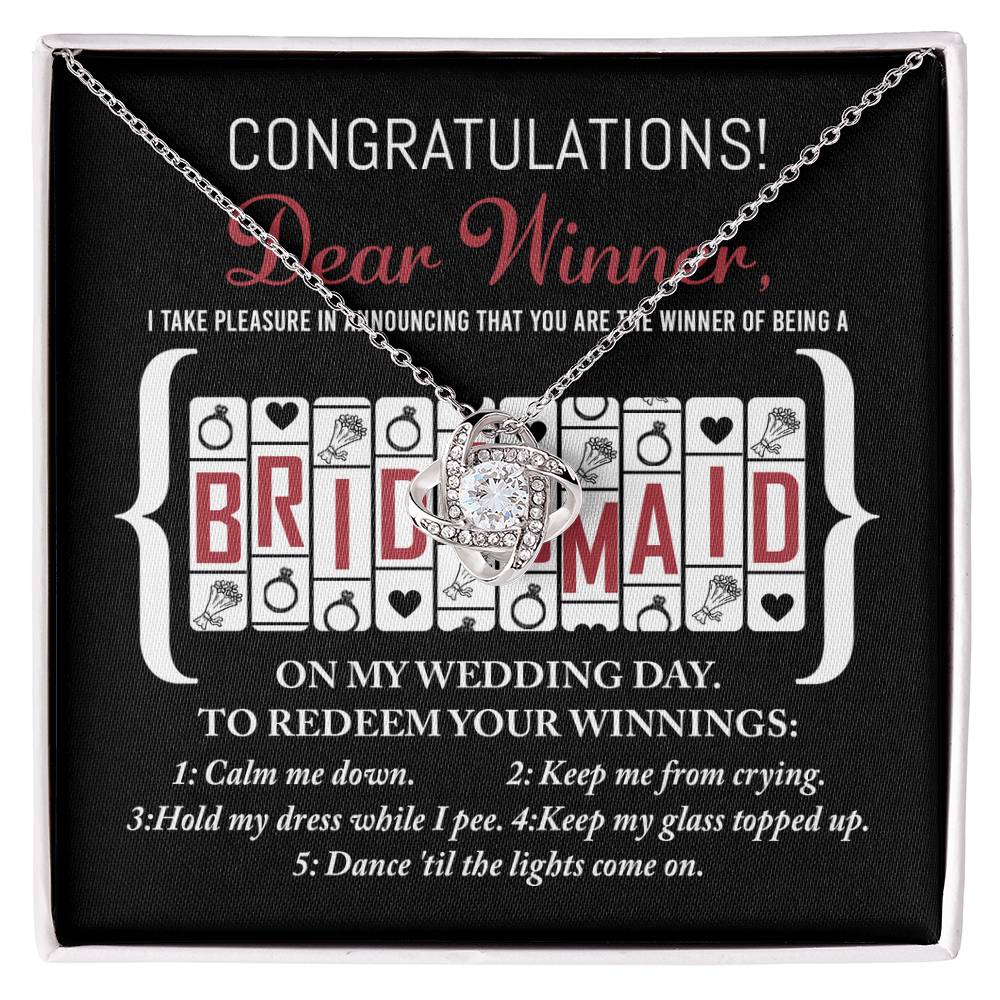 Bridesmaid-The Winner Of