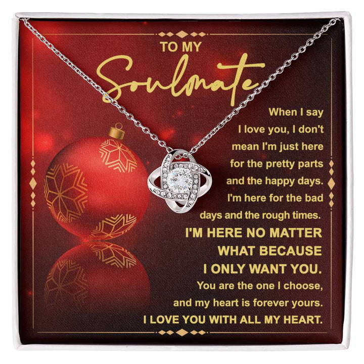 Gift Ideas To My Soulmate I'm Here No Matter What, Gift From Husband to Wife, Gift from Fiancé to Fiancée, Fiancee, Valentine, Birthday, Anniversary, xmas, Christmas, New Year