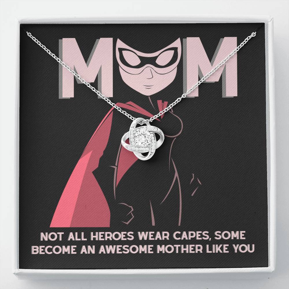 My Superhero MOM, Not all heroes wear capes some become an awesome mother like you