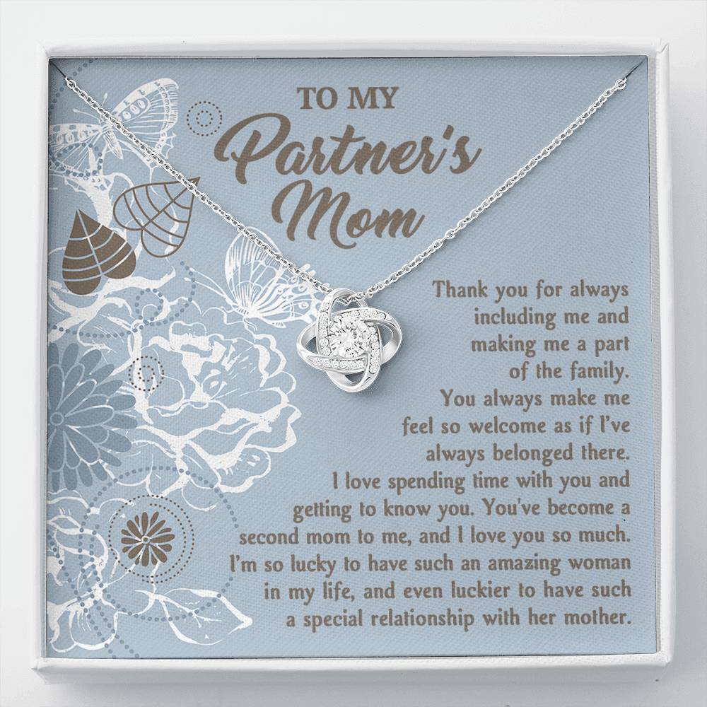 To My Partner's Mom from Son-In-law, thank you for always including me and making me a part of the family, you make me feel so welcome as if I've always belonged there