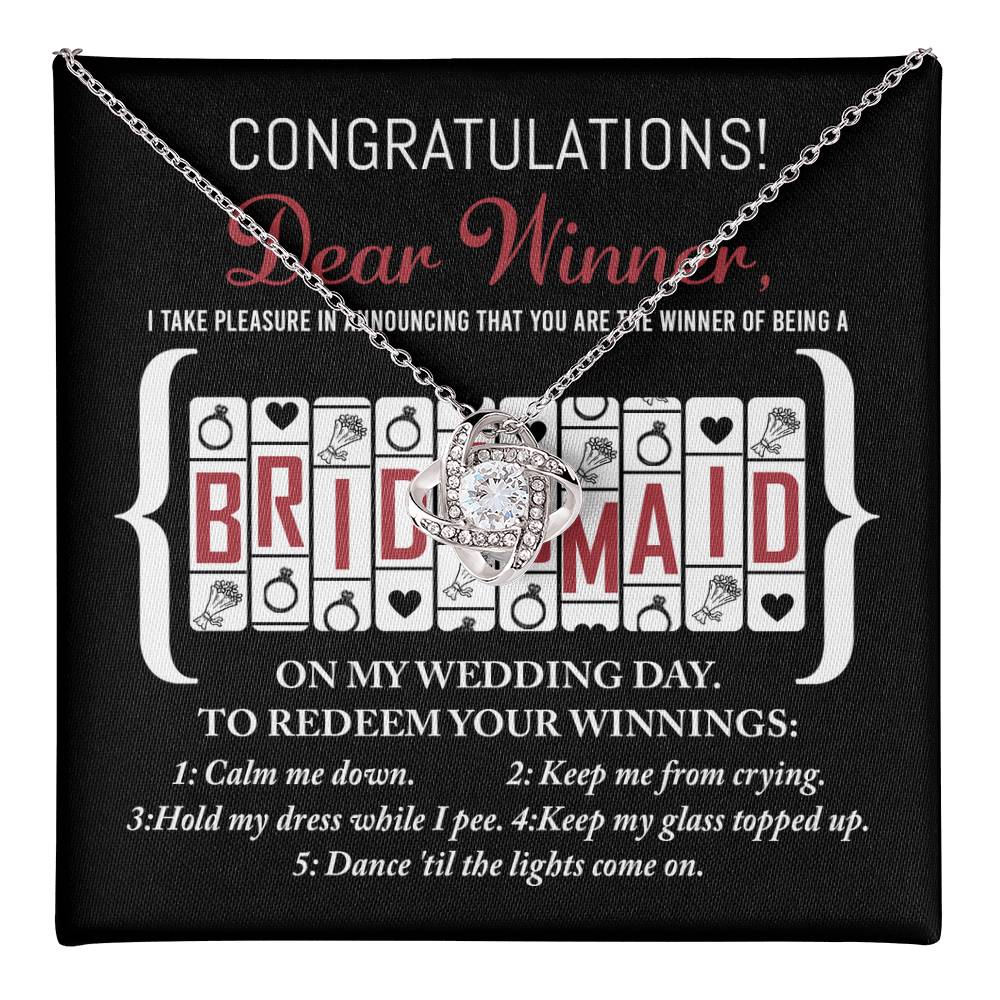 Bridesmaid-The Winner Of
