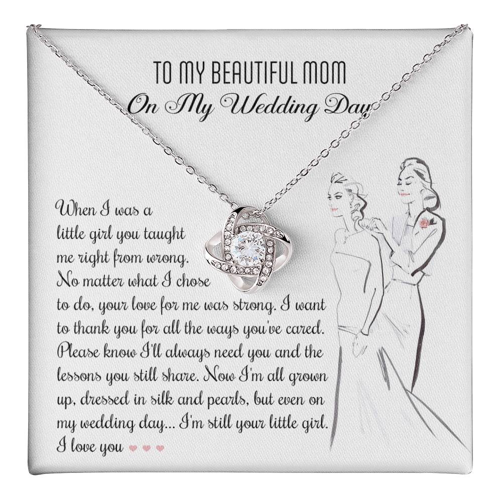 Mom Wedding - My Wedding Day