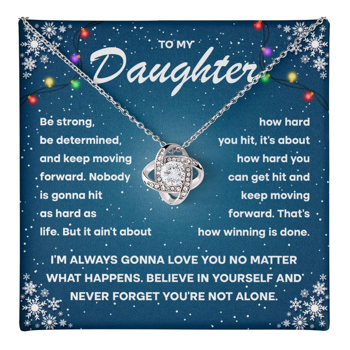 To my daughter keep moving forward, gift ideas, be strong, be determined, xmas, birthday, graduation, thanksgiving, new year, christmas