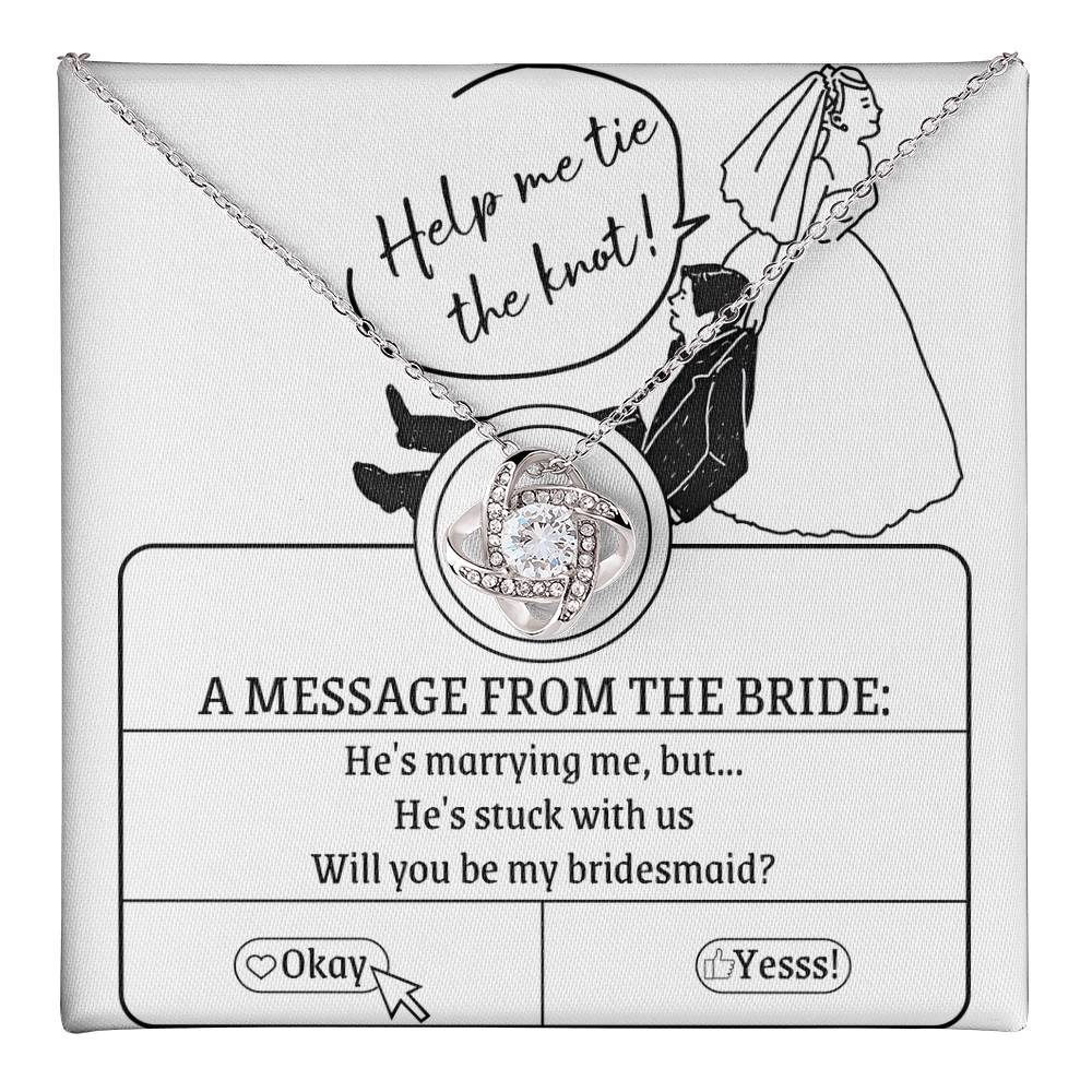 Bridesmaid - Stuck With Us