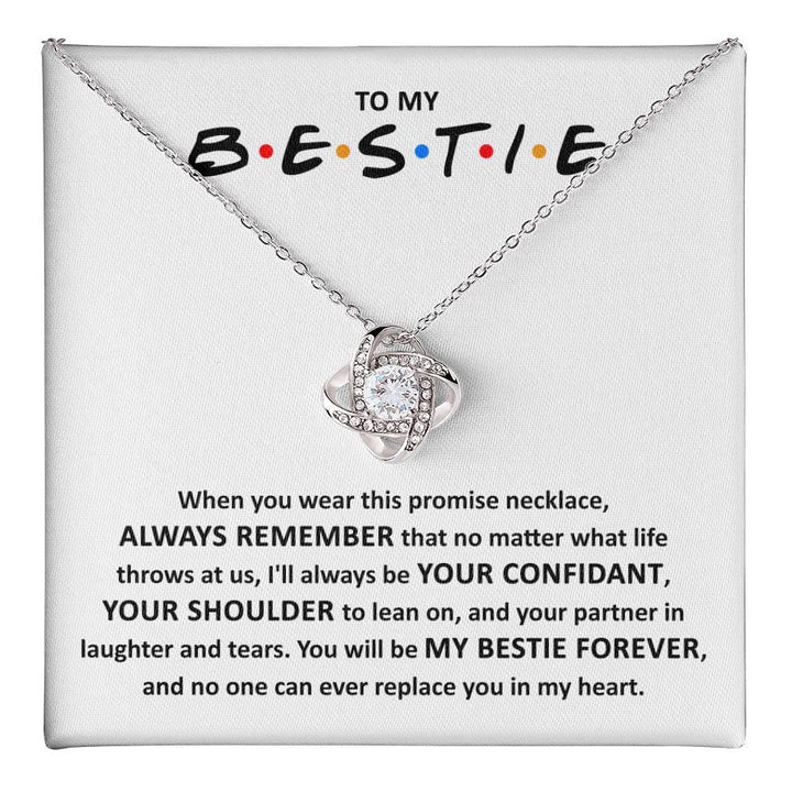 To My Bestie Forever, I'm always your confidant, shoulder to lean on, partner in laughter and tears, gift ideas, birthday, xmas, new year, graduation
