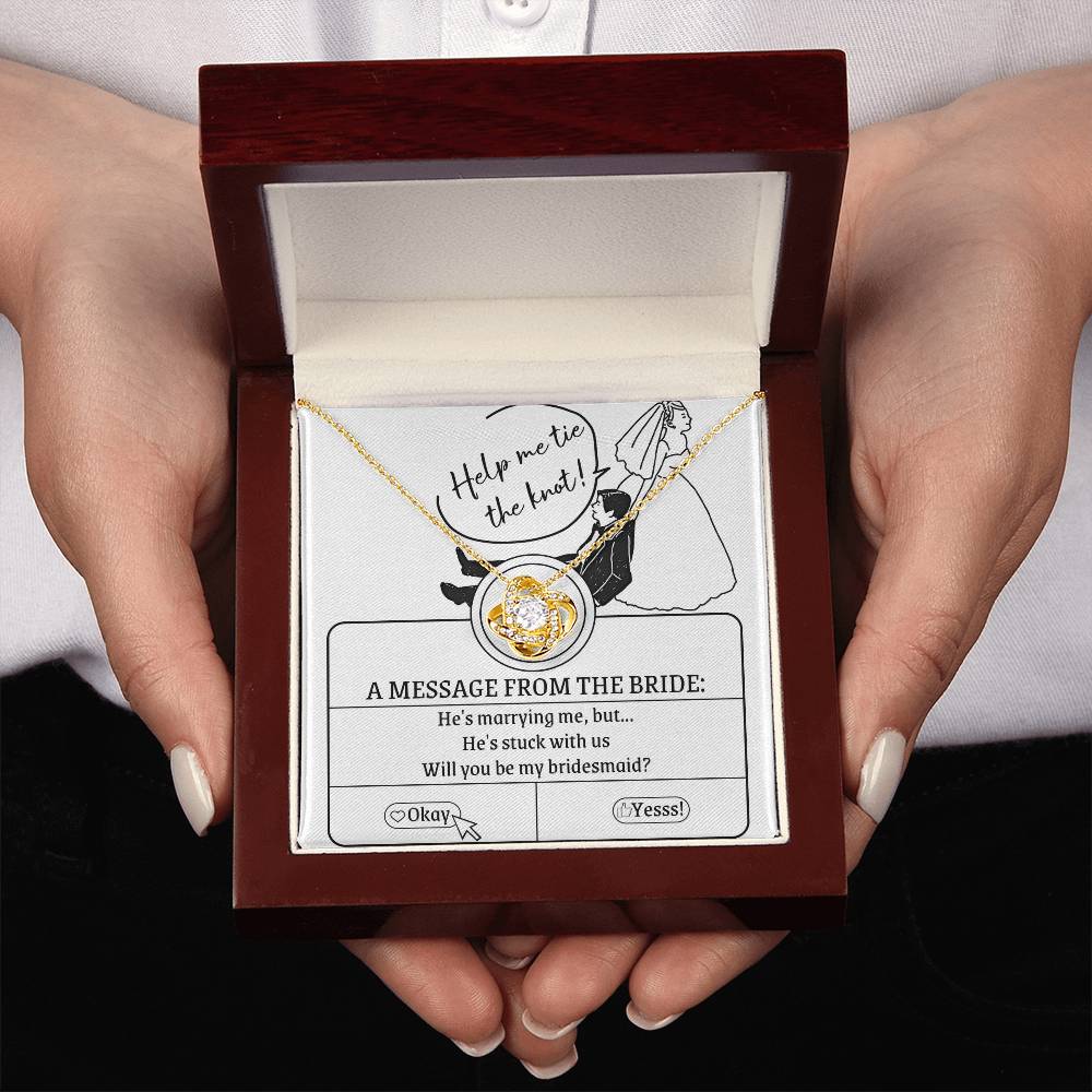 Bridesmaid-Stuck With Us