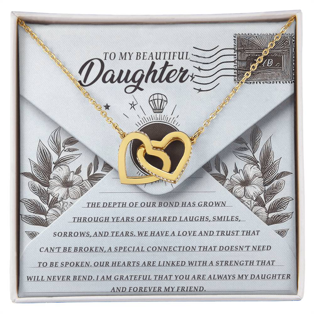 To My Beautiful Daughter - My Friend