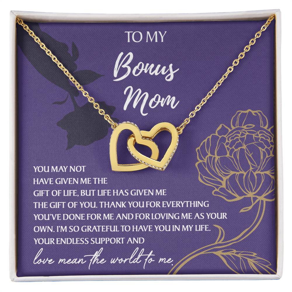 To My Bonus Mom, love mean the world to me