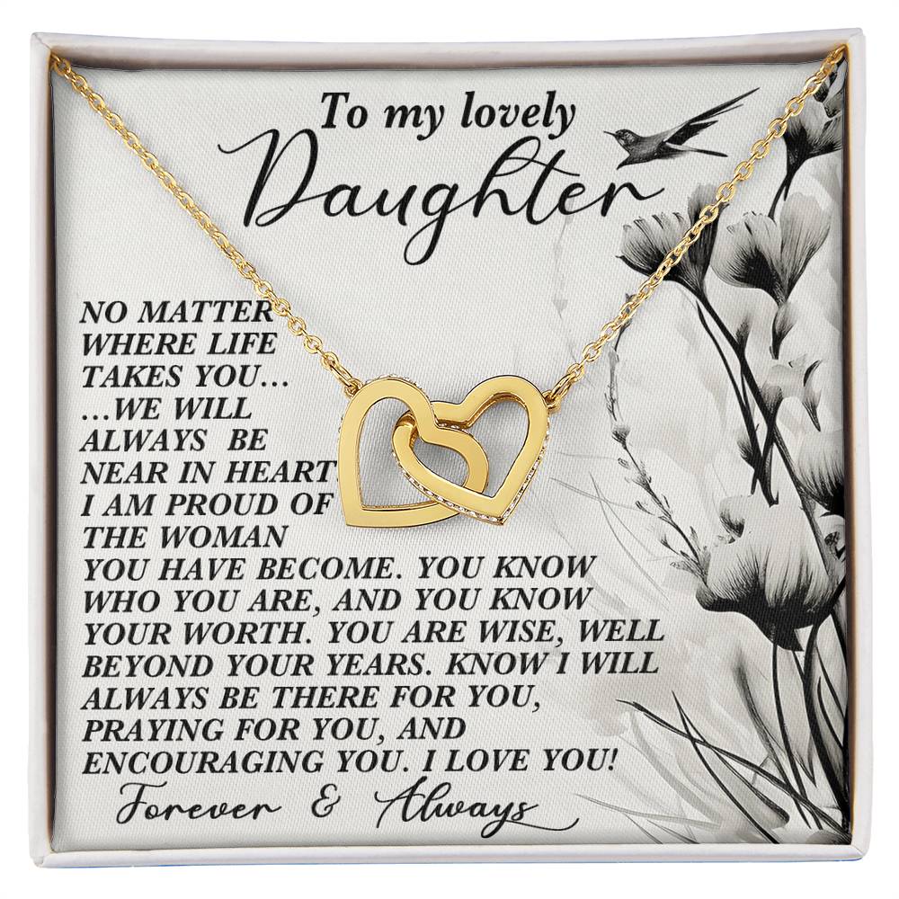 To My Lovely Daughter - Heart Near