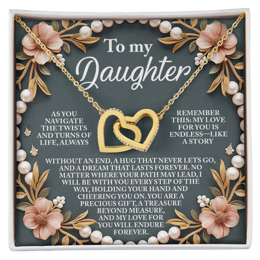 To My Daughter - Endless Love