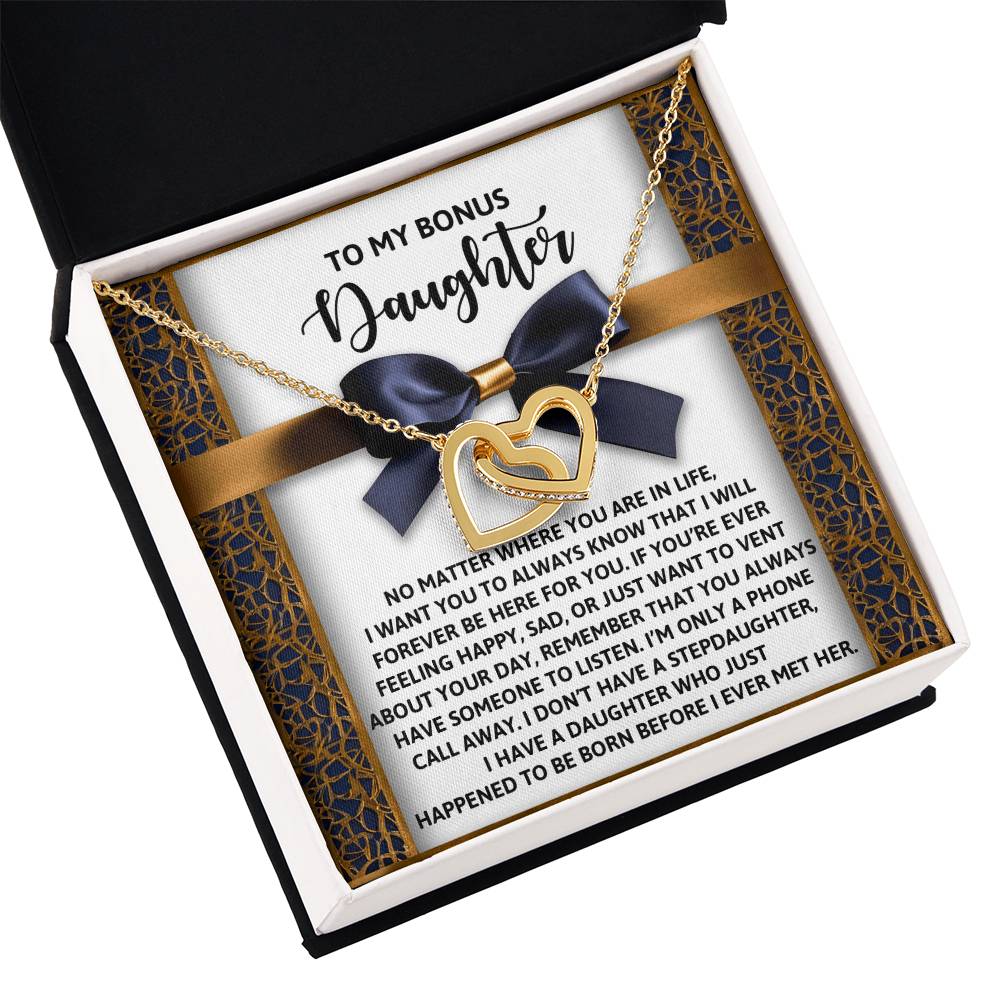 To My Bonus Daughter - Have Someone