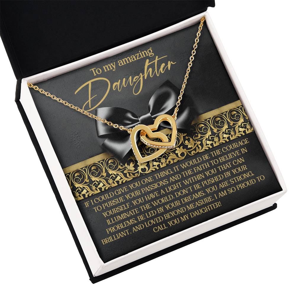 To My Amazing Daughter - Pursue Passions