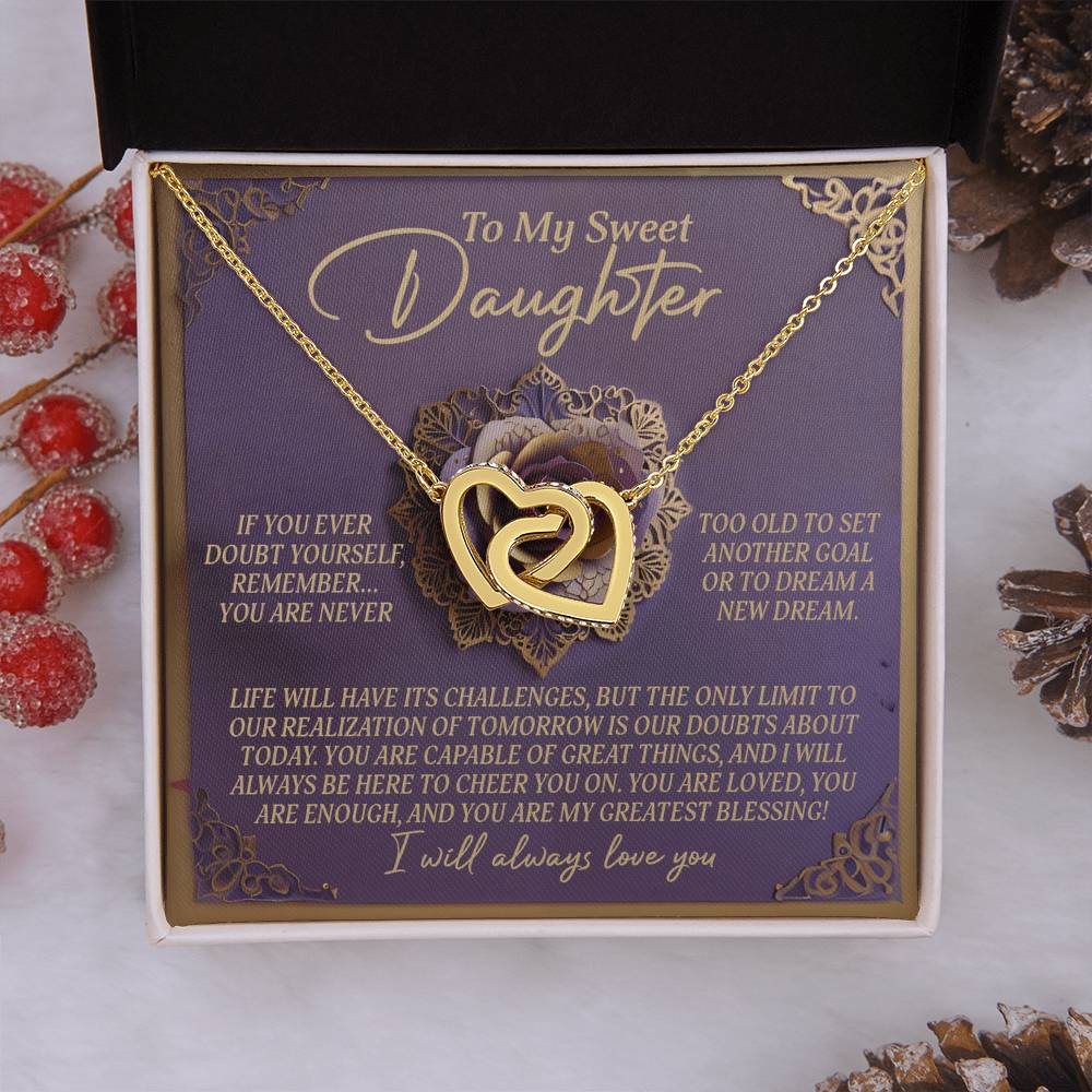 To My Sweet Daughter - Greatest Blessing