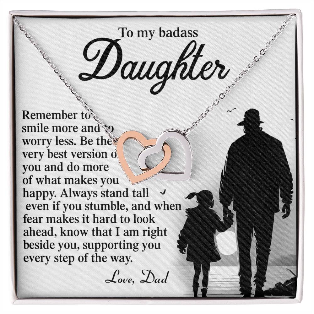 To My Badass Daughter - Smile More