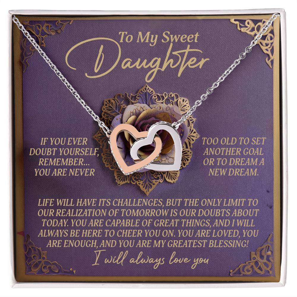 To My Sweet Daughter - Greatest Blessing