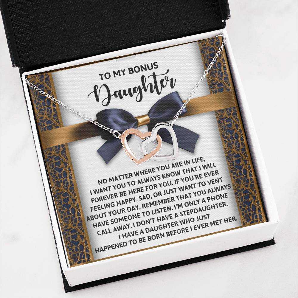 To My Bonus Daughter - Have Someone