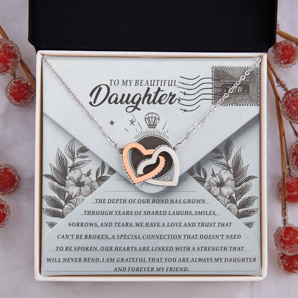 To My Beautiful Daughter - My Friend
