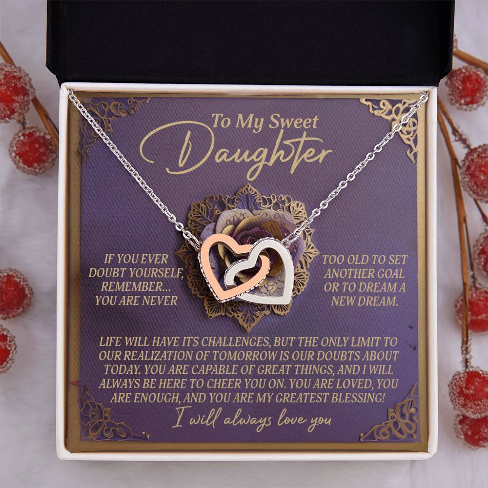 To My Sweet Daughter - Greatest Blessing