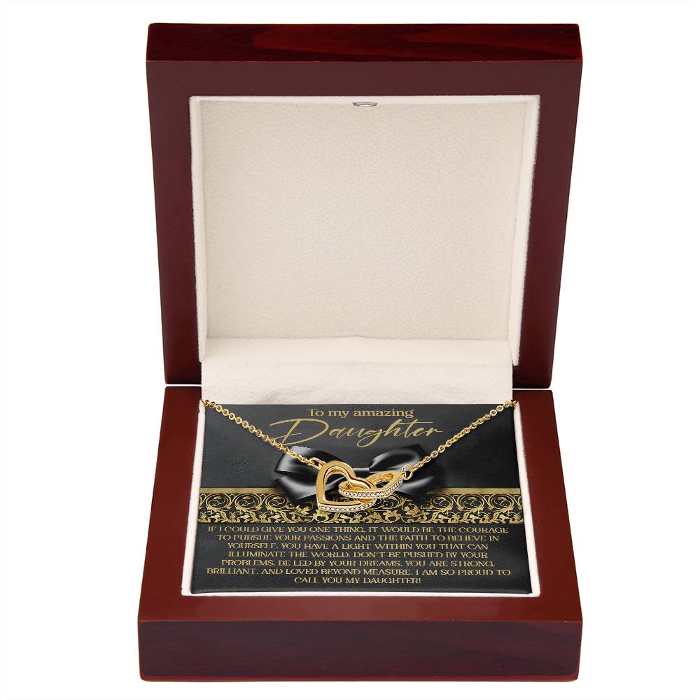 To My Amazing Daughter - Pursue Passions