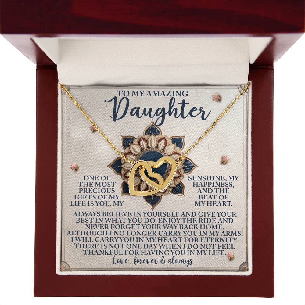 To My Amazing Daughter - Precious Gift
