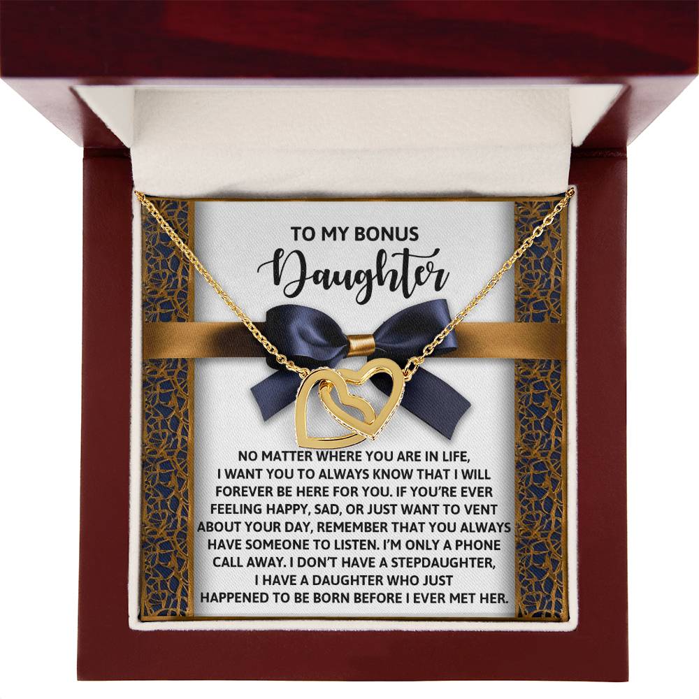 To My Bonus Daughter - Have Someone