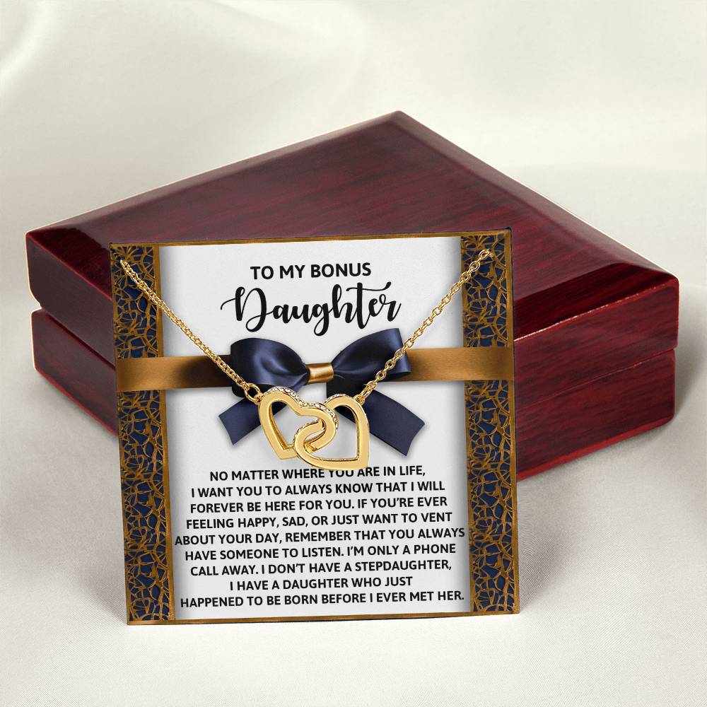 To My Bonus Daughter - Have Someone