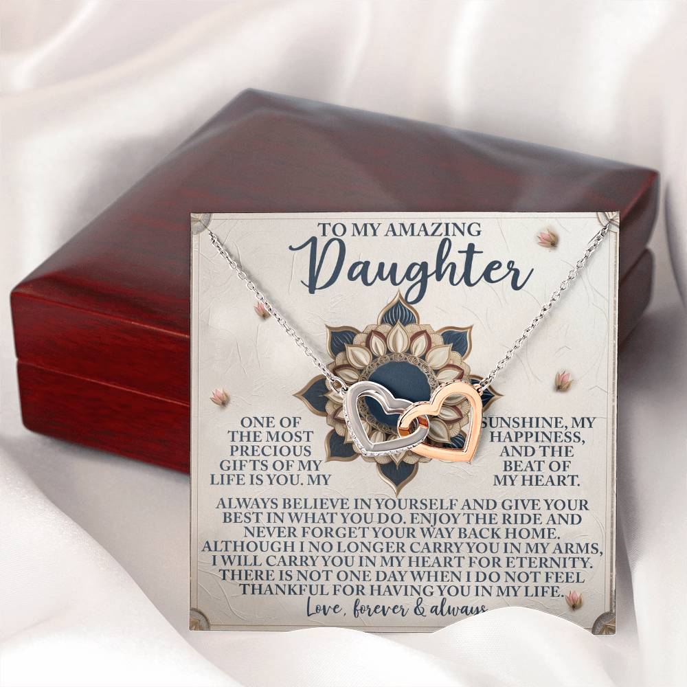 To My Amazing Daughter - Precious Gift