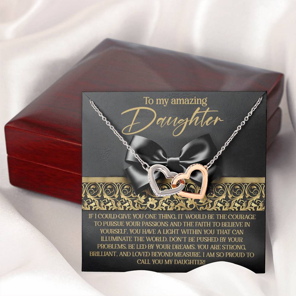 To My Amazing Daughter - Pursue Passions