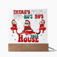 Christmas Greetings There's Some HO's HO's HO's In This House Gift Ideas For Family Friends Colleagues Xmas