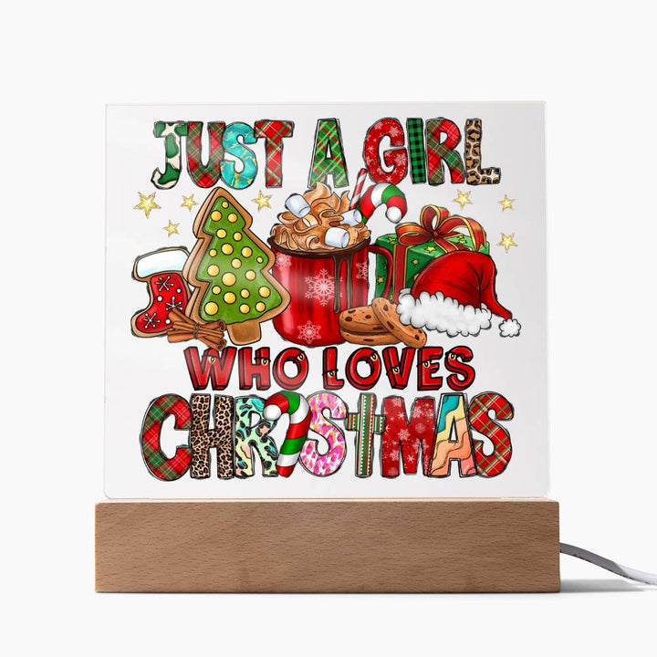 Xmas Decorative Plaque, Just a Girl who loves Christmas, gift ideas,  daughter, sister, niece, granddaugther