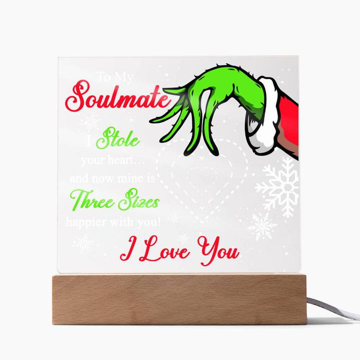 To My Soulmate - I stole your heart and now mine is 3 sizes happy than you, Season Greetings, holiday greetings, xmas, new year, season greetings, thanksgiving, funny greetings