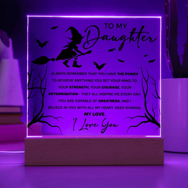 Halloween Decorative Plaque, To my Daughter Power, Strength, Determination Greatness, Gift Ideas