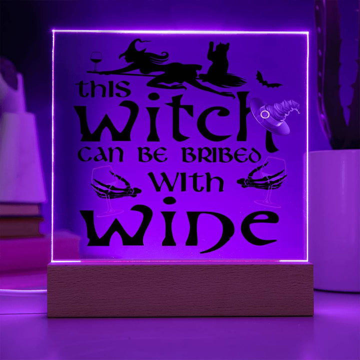 Halloween Decorative Plaque This Witch Can Be Bribed with Wine, my badass sister, my badass aunt, my badass mum, my badass soulmate, my badass buddy, gift ideas, acrylic
