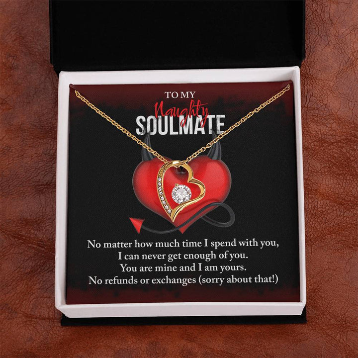 To My Naughty Soulmate No Refunds Necklace Women Men Anniversary Valentine To Wife From Husband Birthday Gift Ideas Wedding New Baby