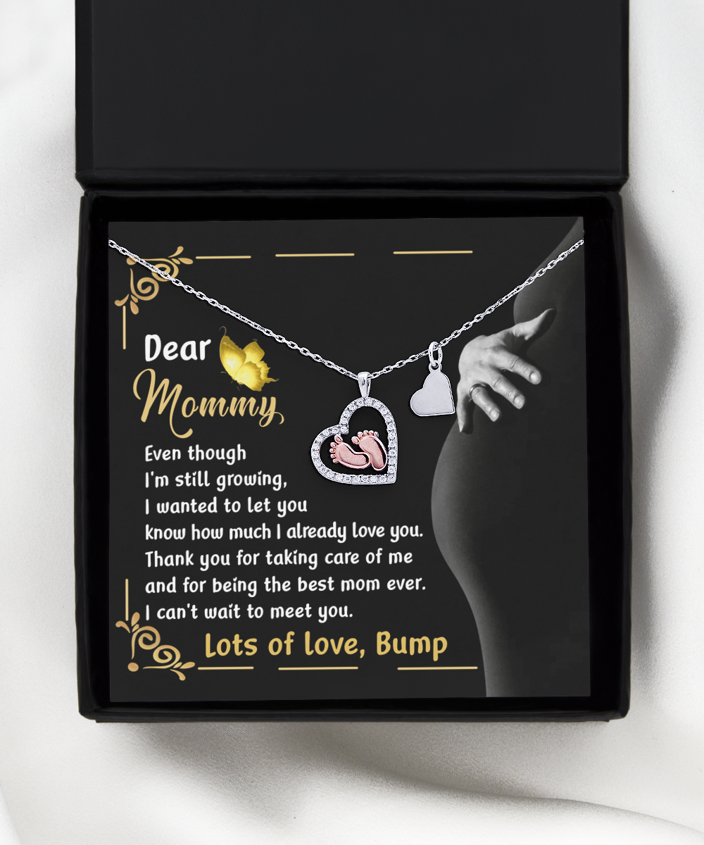 The best mom ever, lots of love from Bump