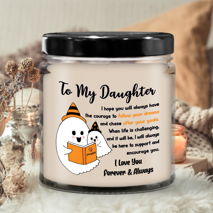 Halloween  Candle - To My Daughter: Follow Your Dreams