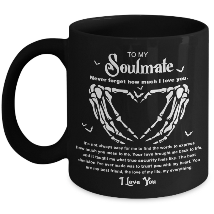 Halloween Mug -  To My Soulmate: True Security