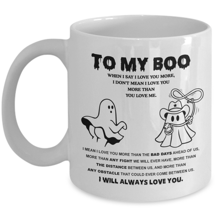 Halloween mug - To My Boo: I Love You More