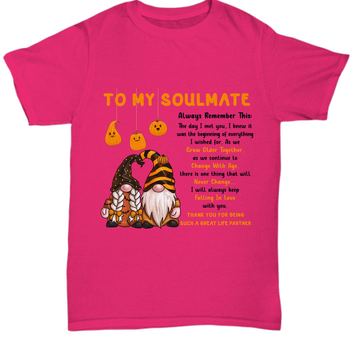 Halloween TShirt - To My Soulmate: Growing Older Together