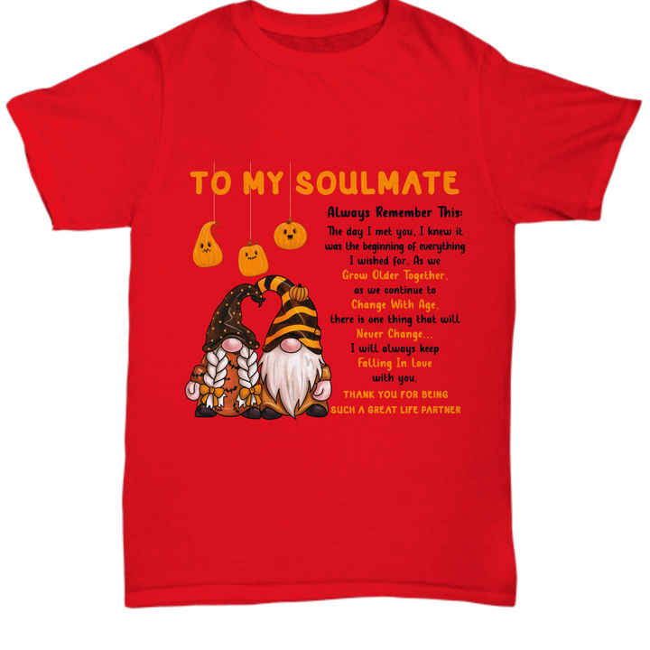 Halloween TShirt - To My Soulmate: Growing Older Together