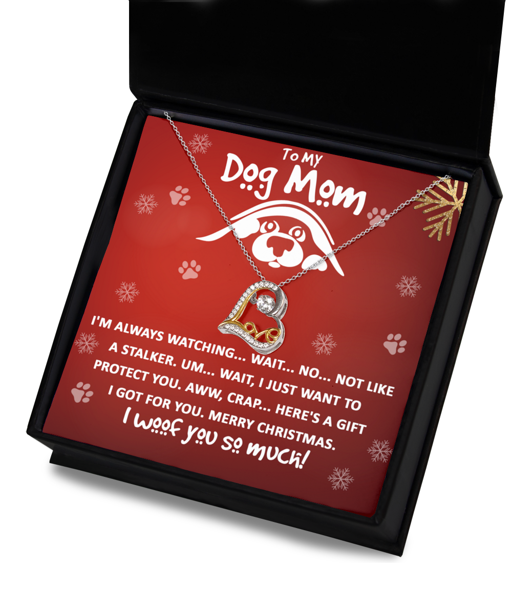 To my dog mom I woof you so much, gift ideas for mother, mummy, wife, necklace, xmas, birthday, graduation, thanksgiving, new year, christmas