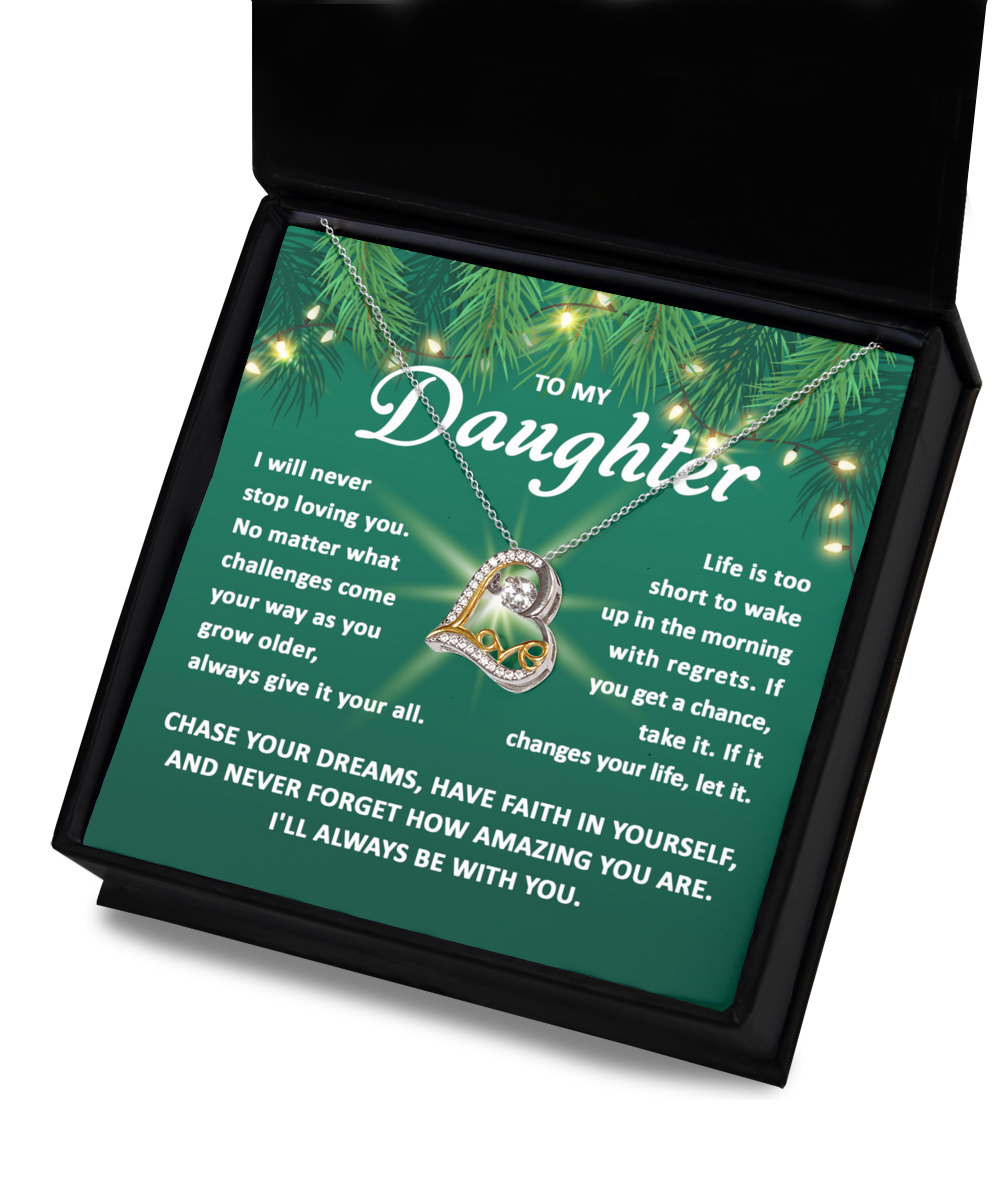 To My Daughter Chase Your Dreams, Gift Ideas, xmas, birthday, graduation, thanksgiving, new year, christmas